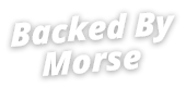 Backed By Morse